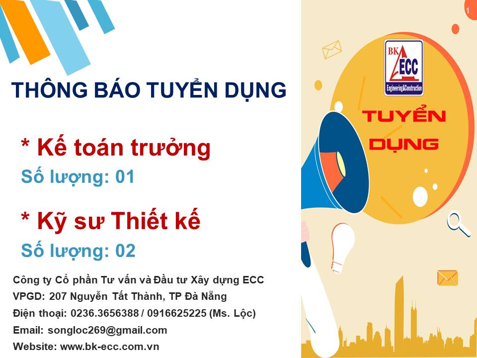 TUYỂN DỤNG KẾ TOÁN TRƯỞNG VÀ KỸ SƯ THIẾT KẾ